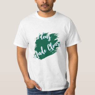 Camiseta Cita motivacional "Ideas aclaradas"