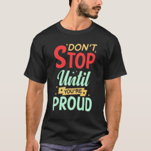 Camiseta Cita Motivacional Inspiración Positiva Diciendo Li