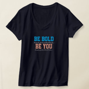 Camiseta Cita motivacional para mujeres