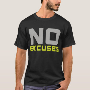 Camiseta Cita Motivacional Sin Excusas - Bold Fitness