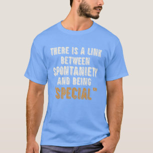 Camiseta Cita motivacional sobre retro especial