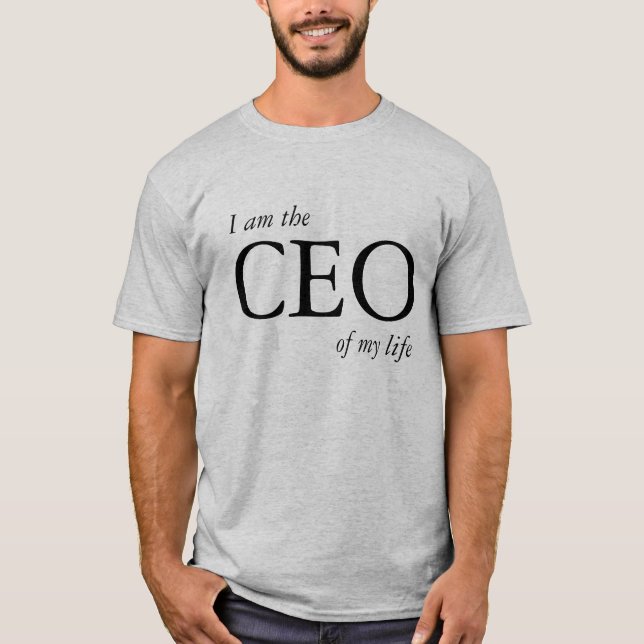 Camiseta Cita motivacional Soy el CEO de my Life (Anverso)