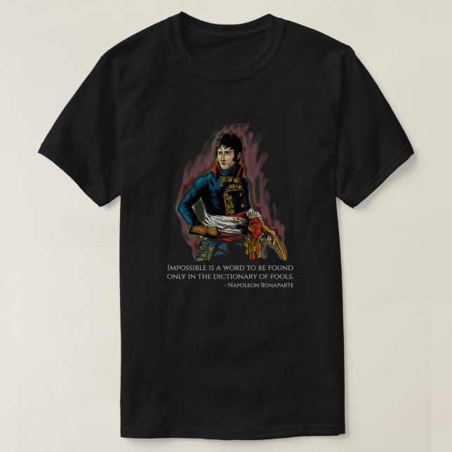 Camiseta Cita Motivadora de Napoleón Bonaparte (Diseño del anverso)