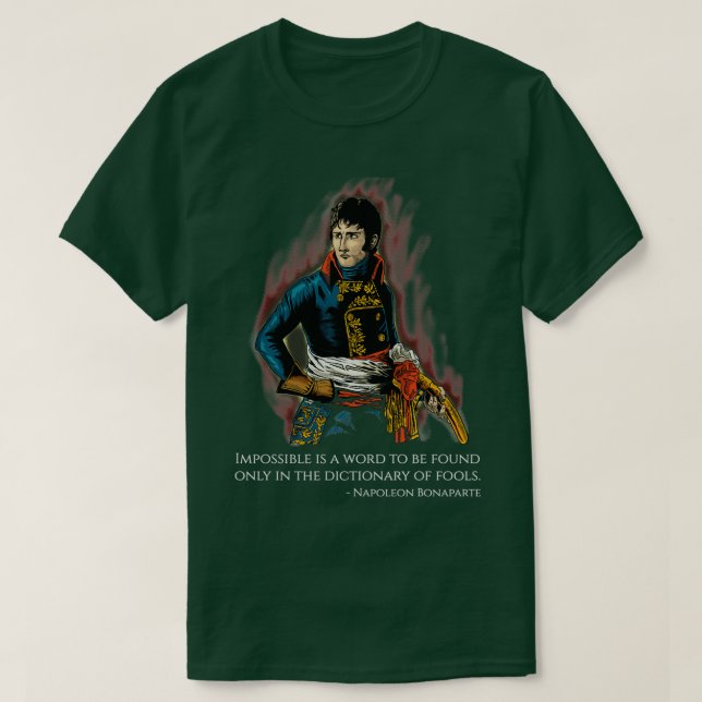 Camiseta Cita Motivadora de Napoleón Bonaparte (Diseño del anverso)