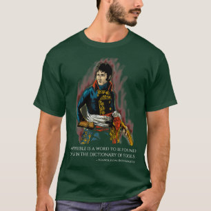 Camiseta Cita Motivadora de Napoleón Bonaparte