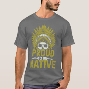 Camiseta Cita nativa norteamericana orgullosa de ser nativa
