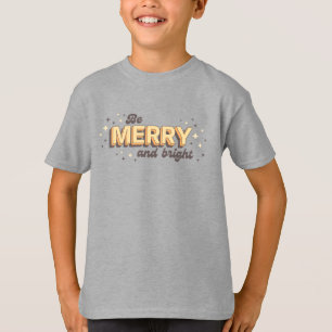 Camiseta Cita navideña sea texto alegre y brillante