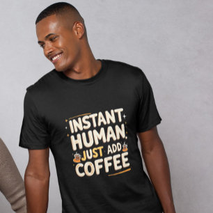 Camiseta Cita obsequiada con café humano instantáneo
