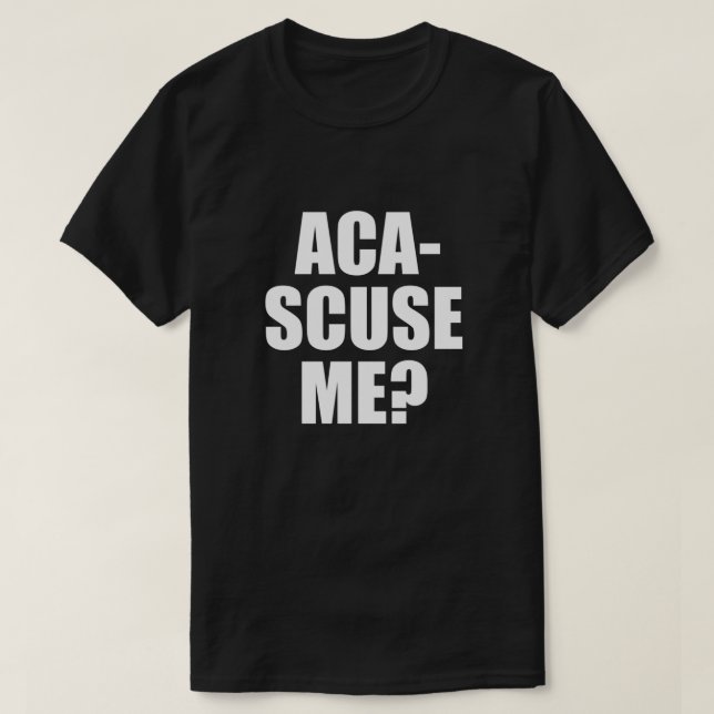 Camiseta Cita Perfecta De Pitch - Aca-Saste Me Face (Diseño del anverso)