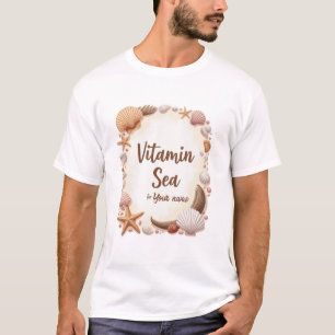 Camiseta Cita personalizada de “Vitamin Sea” con nombre