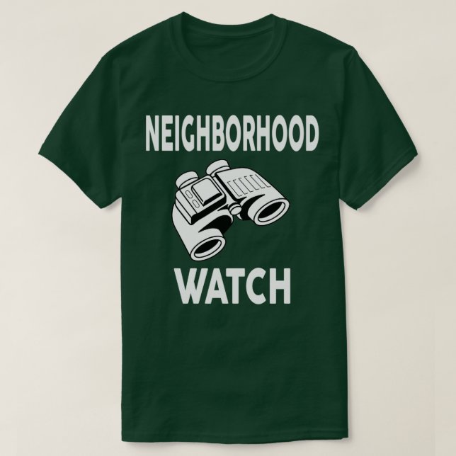 Camiseta Cita popular de Vecindario Watch (Diseño del anverso)