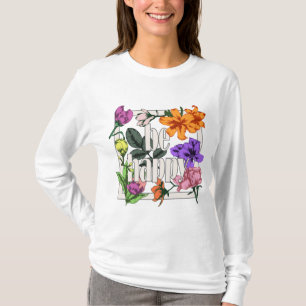 Camiseta Cita positiva Be Happy y flores de jardín