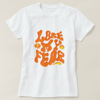 Camiseta Cita Positiva Retro Groovy "Pierdo Mi Miedo"