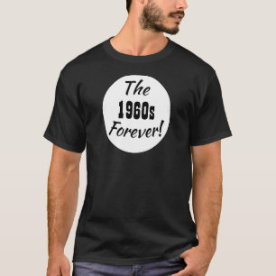 Camiseta Cita retro para siempre de los años 1960