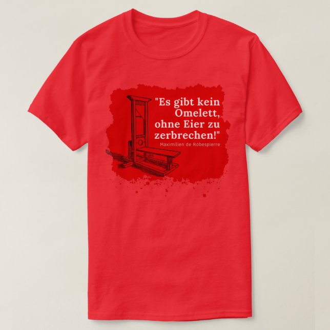 Camiseta Cita Robespierre (Diseño del anverso)