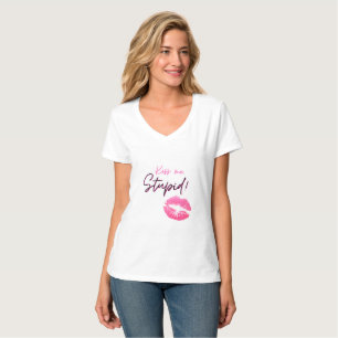 Camiseta Cita rosa con un beso - Bésame, estúpido!