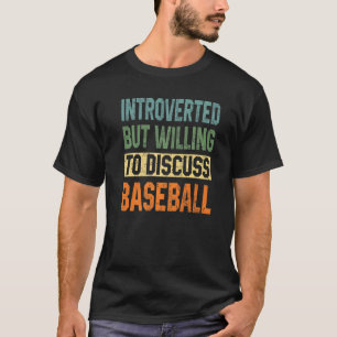 Camiseta Cita sarcástica de Béisbol Introvert Jugador Mamá