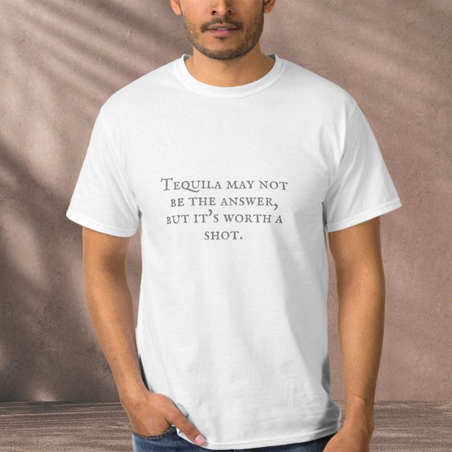 Camiseta Cita sarcástica de Tequila (Subido por el creador)