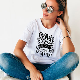 Camiseta Cita sarcástica divertida