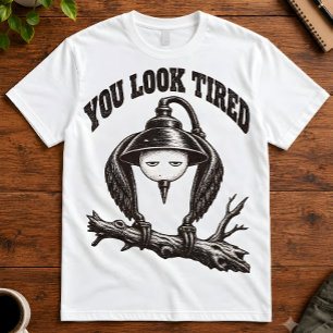 Camiseta Cita sarcástica Pareces cansado Humor grosero Arte