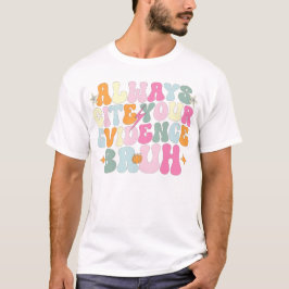 Camiseta Cita siempre tu evidencia bruta profesora de inglé