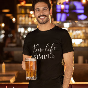 Camiseta Cita simple para mantener la vida en negro moderna