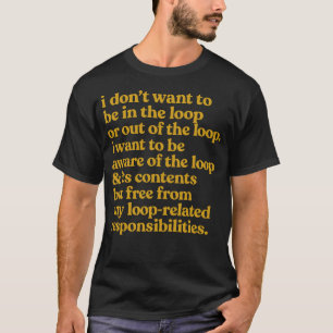 Camiseta Cita Sin Responsabilidades De Bucle