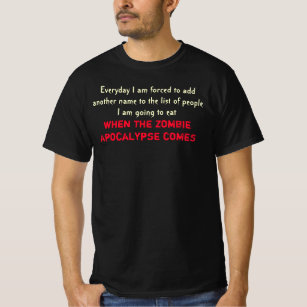 Camiseta Cita sobre el apocalipsis zombie divertida oscura