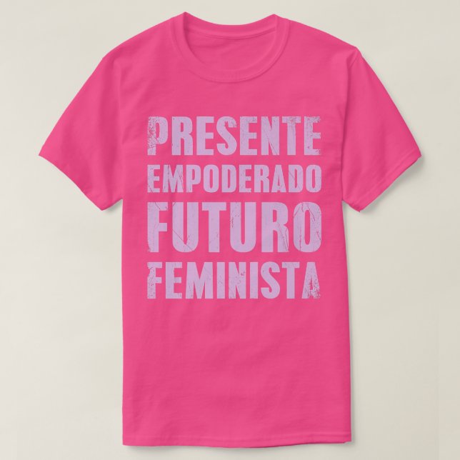 Camiseta Cita sobre el feminismo español empoderada  (Diseño del anverso)