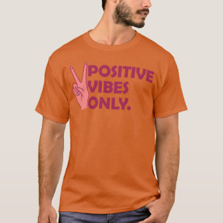 Camiseta Cita Solo Vibraciones Positivas familia