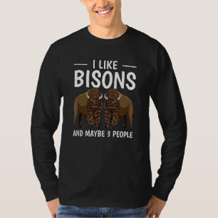 Camiseta Cita Wisent Me Gustan Los Bisones Y Quizás 3 Perso