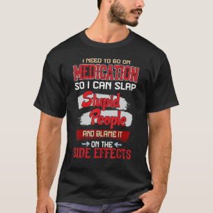 Camiseta Citación de efectos secundarios de la bofetada de 
