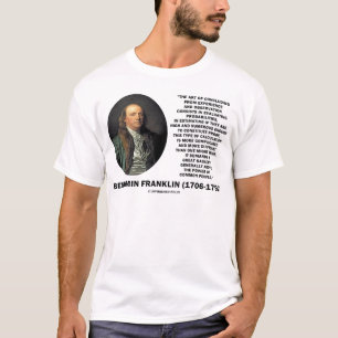 Camiseta Citando a Benjamin Franklin Evaluando Probabilidad