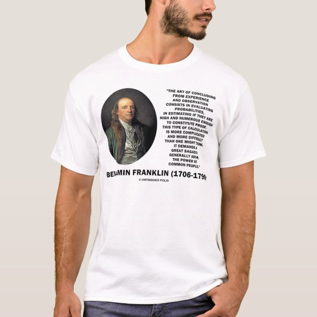 Camiseta Citando a Benjamin Franklin Evaluando Probabilidad (Anverso)
