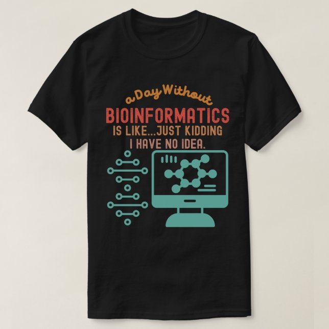Camiseta Citas bioinformáticas, declaraciones bioinformátic (Diseño del anverso)