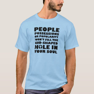 Camiseta Citas cristianas con agujero en forma de Dios