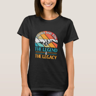 Camiseta Citas de abuelo   Padre E Hijo La Leyenda