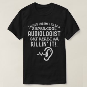 Camiseta Citas de Audiología, Dichos de Audiología2