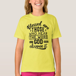 Camiseta Citas de Benditos los que oyen la Palabra de Dios