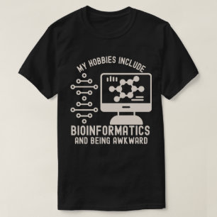 Camiseta Citas de bioinformática, Estudiantes de bioinformá