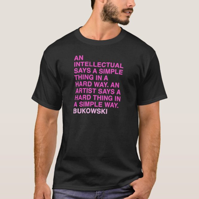 Camiseta Citas de Charles Bukowski (Anverso)