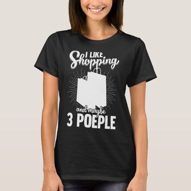 Camiseta Citas de compra Chistes de compras 1 (Anverso)
