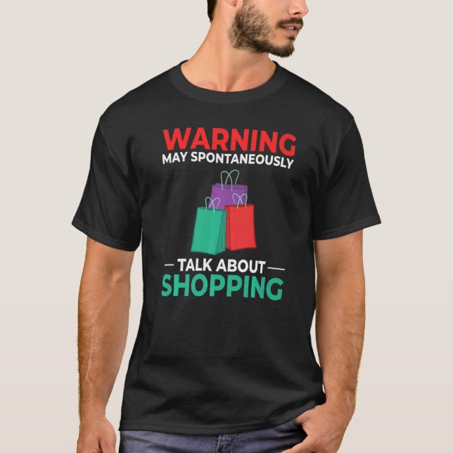Camiseta Citas de compra Chistes de compras 7 (Anverso)