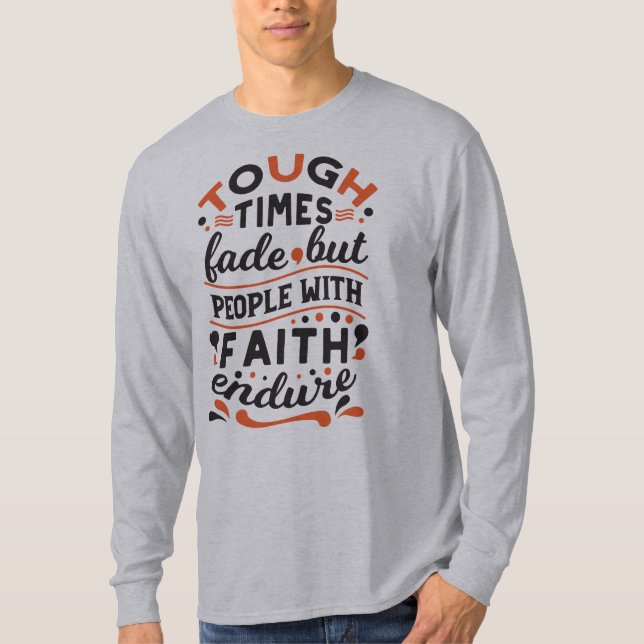 Camiseta Citas de fe que perduran en tiempos difíciles (Anverso)