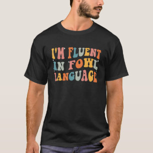 Camiseta Citas de granjeros que estoy harto del pollo en le