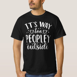 Camiseta Citas de introvertido Gift es demasiado gente afue