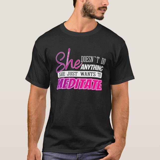 Camiseta citas de meditación divertidas Regalo de yoga para (Anverso)