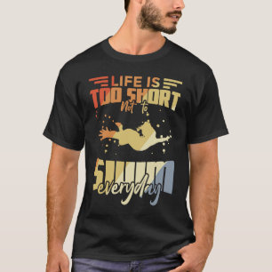 Camiseta Citas De Natación Motivación De Los Nadadores