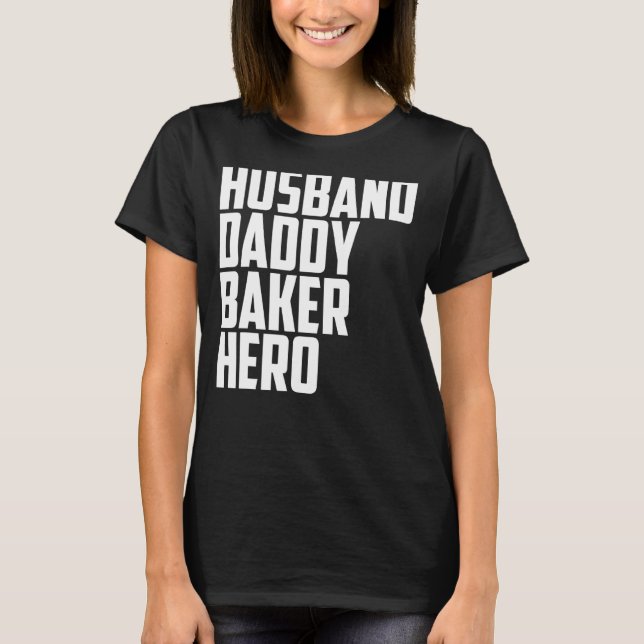 Camiseta Citas de pan para hombres papi Baker Hero 1 (Anverso)