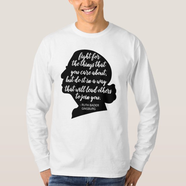 Camiseta Citas de RBG, cita de Ginsburg, Ruth Bader Ginsbur (Anverso)
